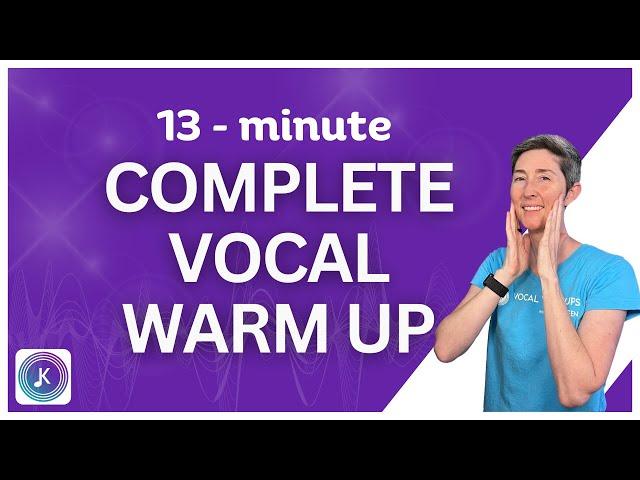 Complete Vocal Warmup | 13-minute vocal warm-up for singers