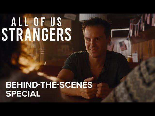 ALL OF US STRANGERS | Behind-The-Scenes Broadcast Special | Searchlight Pictures