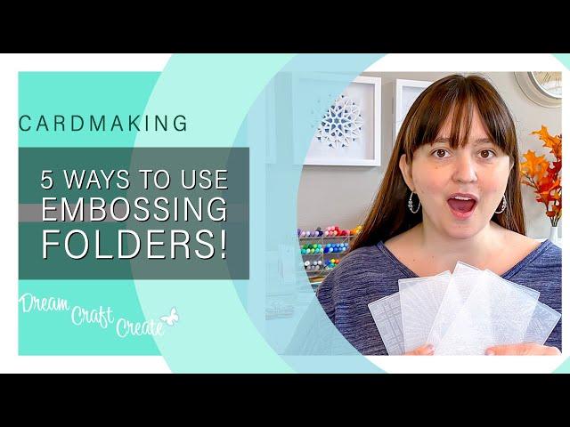 5 Fun Ways to Use Embossing Folders for Cardmaking!