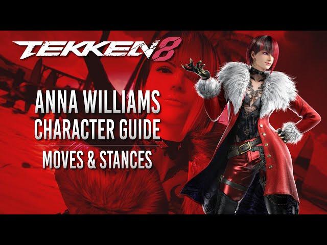 Tekken 8 - Anna Character Guide, part 1 - Moves & Stances