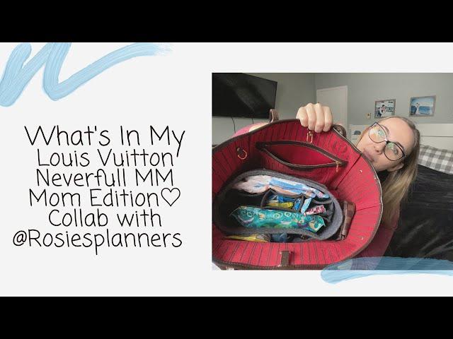 What's In My Louis Vuitton Neverfull MM Mom Edition | Collab With @rosiesplanners