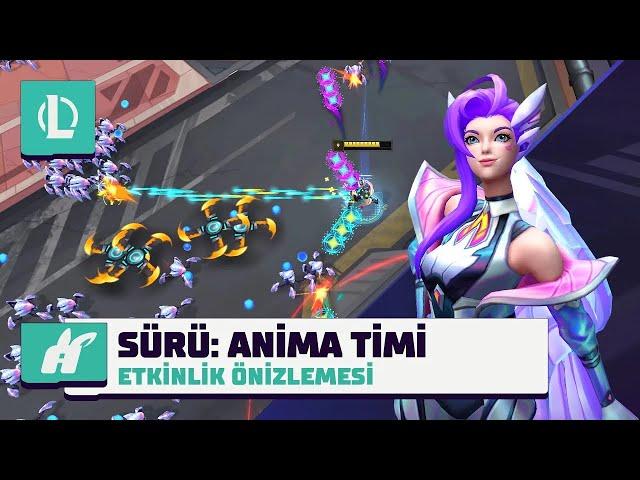 Sürü | Operasyon: Anima Timi - Etkinlik Tanıtımı | League of Legends