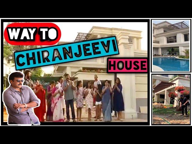 Way to chiranjeevi house|Chiranjeevi house tour|chiranjeevi new house videos|mega star intiki daredi