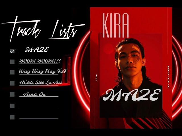 KIRA - ဝင်္ကပါ (Maze) (Official Audio)