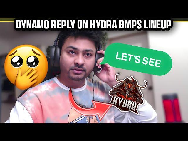 Dynamo Reply On How Hydra Built up  | Hydra Lineup?  |  Hydra Need Sponsorship?