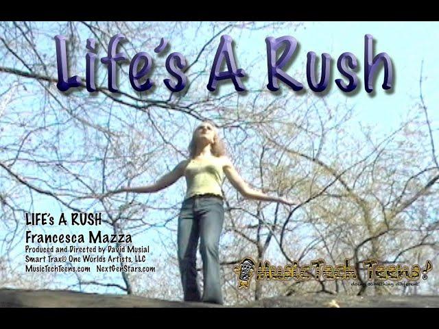 Life's A Rush - Francesca Mazza