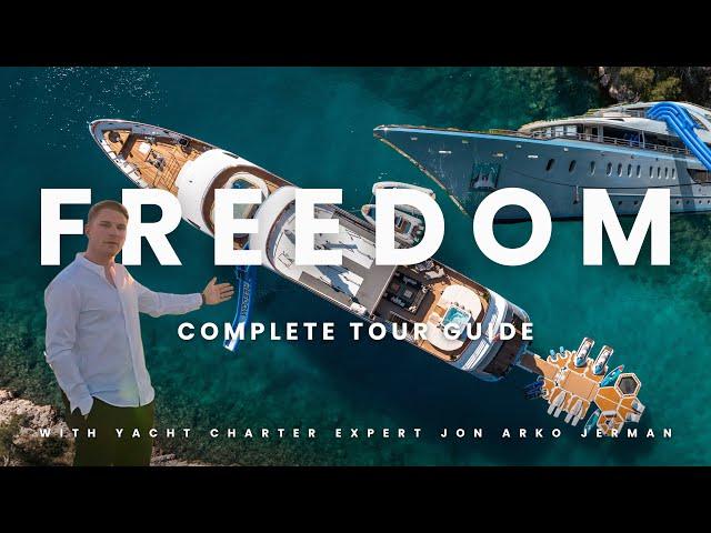 Complete tour guide onboard Superyacht Freedom with yacht charter expert Jon Arko Jerman