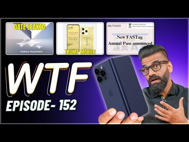 Trump Phone T1 | Folding iPhone in 2026 | New FASTag Annual Pass | Episode 152 | Technical Guruji