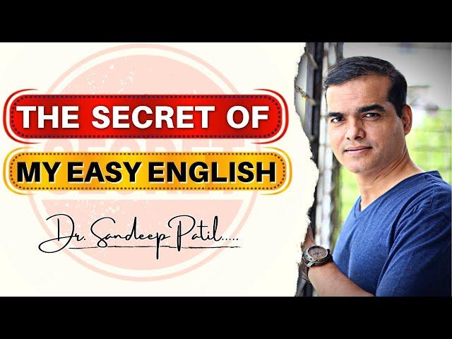 The Easy English Technique: Speak confidently. | English speaking practice. | Dr. Sandeep Patil