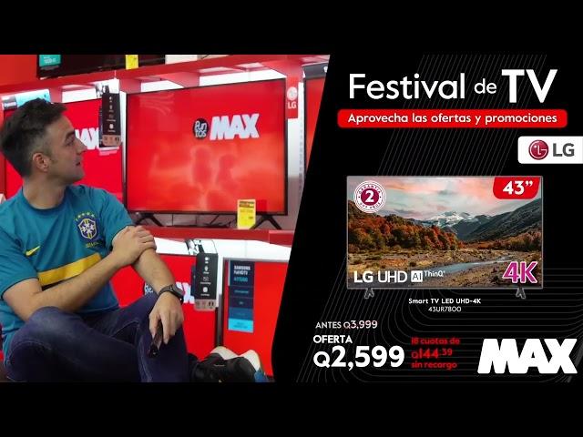 ¡Conoce las ofertas y promociones del Festival de TV en #MAX!