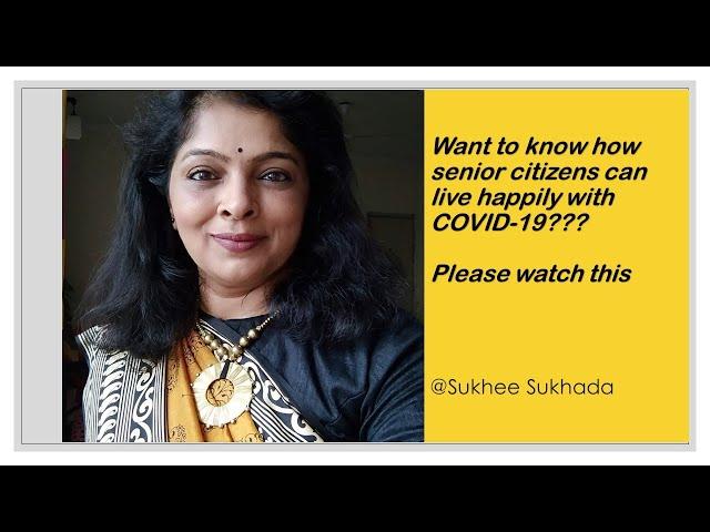 How senior citizens can be happy even during COVID-19