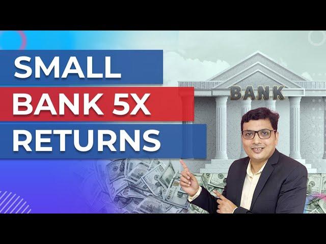 Multibagger Small Cap Bank with Potential 5x Returns. Complete Analysis of Stock