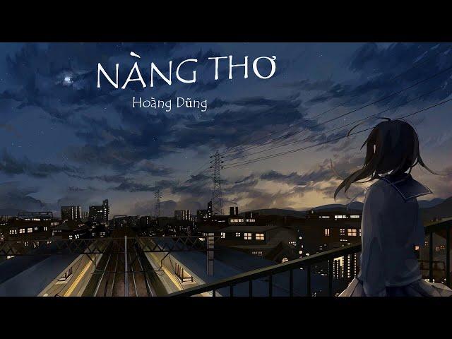 NÀNG THƠ | HOÀNG DŨNG | FULL LYRICS