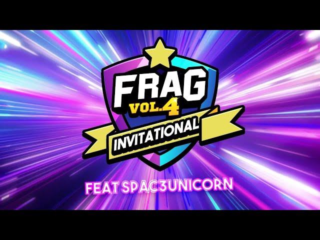 FRAG V4 Invitational Tournament Best-Offfeat @FragX