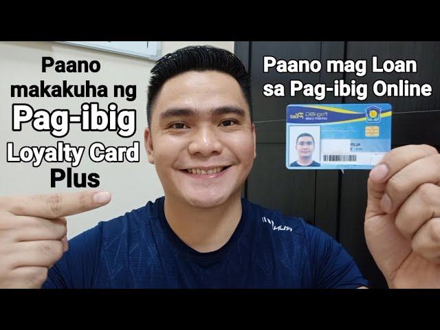 PAANO MAKAKUHA NG PAG-IBIG LOYALTY CARD PLUS | PAANO MAG LOAN SA PAGIBIG ONLINE | ASIA UNITED BANK