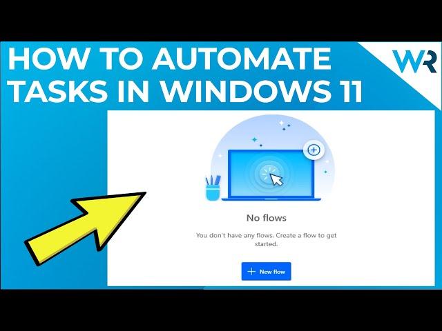 How to automate tasks in Windows 11
