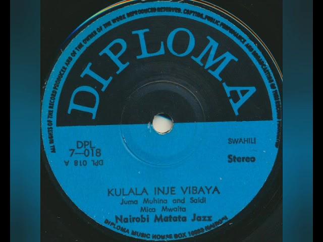 El Propio Balín - Nairobi Matata Jazz - Kulala Inje Vibaya