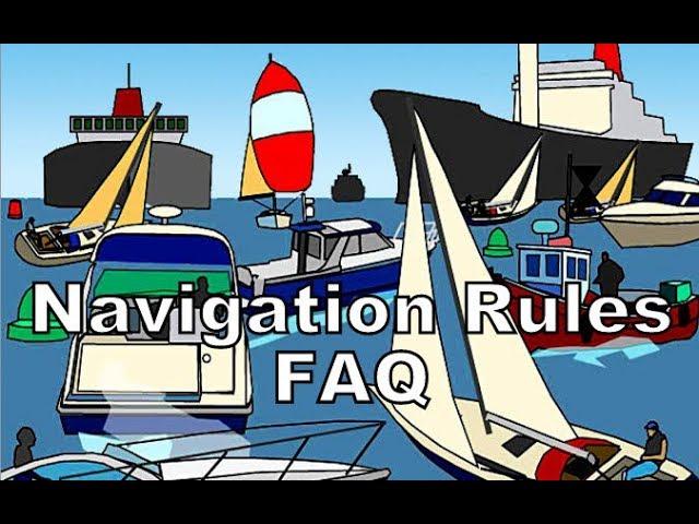 NAVIGATION RULES FAQ