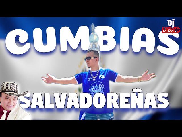 CUMBIAS SALVADOREÑAS MIX  | DJ NINO G CUMBIA DE ANICETO MOLINA POPURRI para sacar polvo.