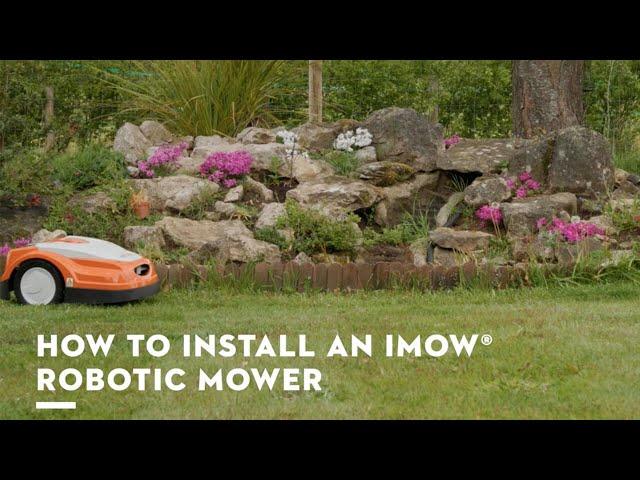 How to Install Your STIHL iMOW® Robotic Lawnmower | STIHL iMOW® Installation Guide | STIHL GB