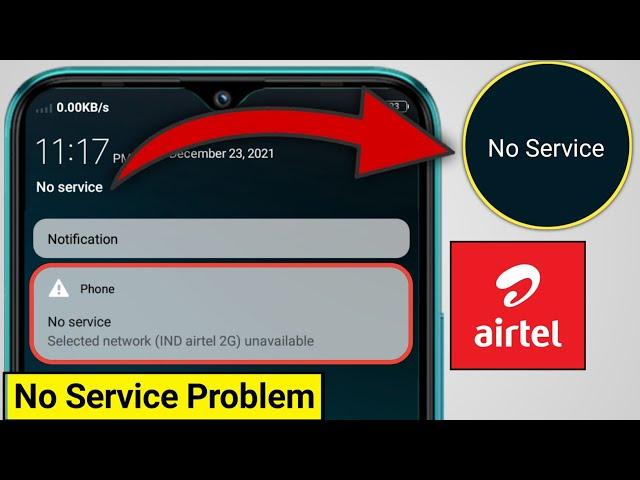 Airtel Sim No Service Problem | No Service Problem In Airtel Sim Problem Solved