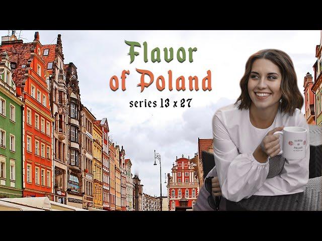 FLAVOR OF POLAND EP. 08 - WROCLAW