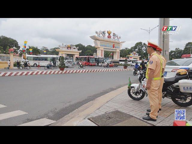 Vì một mùa lễ hội bình yên | TayNinhTV