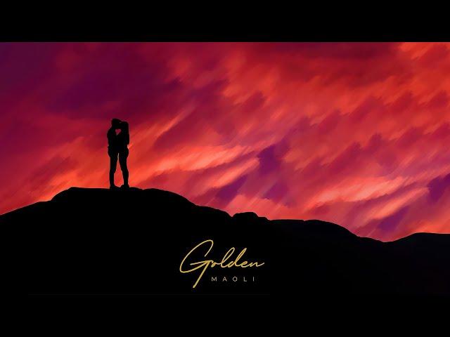 Maoli - Golden (Official Lyric Video)