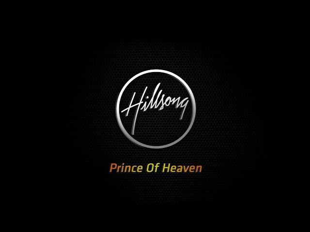 Prince Of Heaven - Hillsong Acoustic