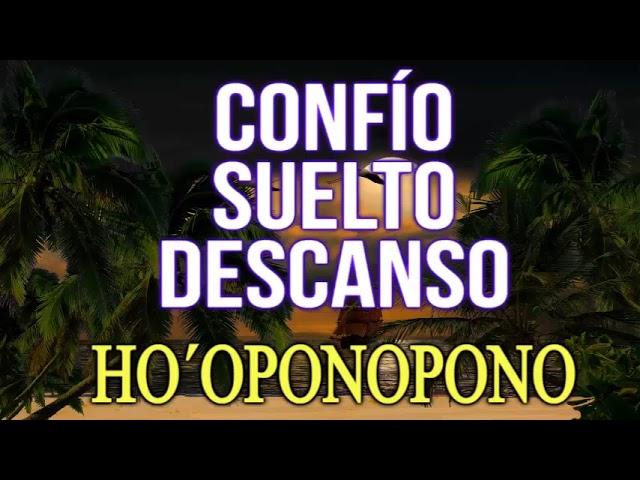  SUELTO, CONFÍO Y DESCANSO. SANACIÓN HO´OPONOPONO DURMIENDO #hooponopono #ho´oponopono