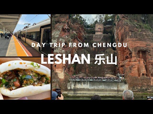 Chengdu China Travel  Leshan Giant Buddha, Ride China High Speed Rail, Things to see and eat