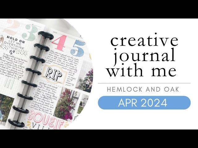 creative journal with me | hemlock and oak | apr 2024