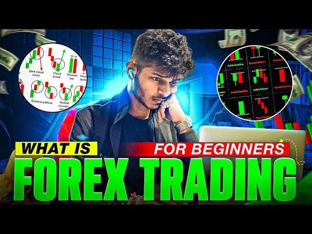 What is Forex Trading For Beginners | Forex Trading Explained | Trade with Purab