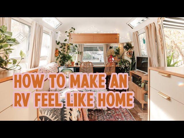 Feeling 'at Home' in Your RV: Secrets to Crafting the Perfect Decor | Sun and Friends