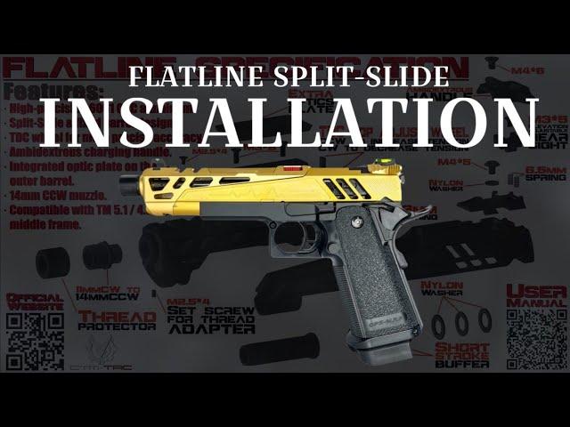 CTMTAC FLATLINE Split-Slide Installation Tutorial