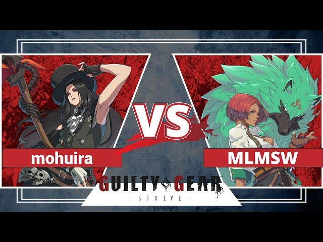 【Guily Gear Strive】Giovanna : Player Match 076  mohuria vs MLMSW