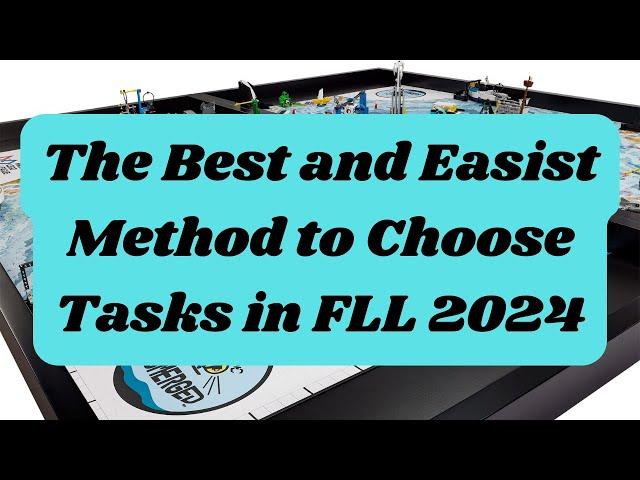 Most Teams Choose FLL Missions Wrong, Here's How to Do it Right! (Updated)