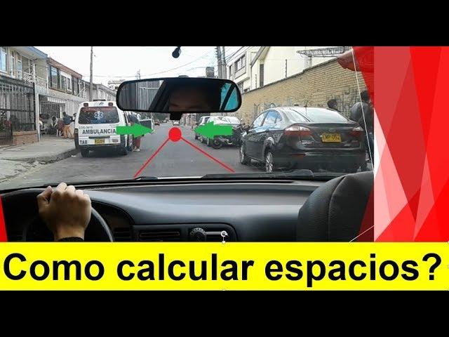 Como calcular ESPACIOS ESTRECHOS AL CONDUCIR tu auto| Pasión B13