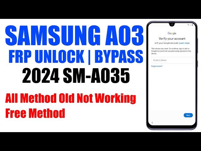 Samsung a03 FRP Bypass - Samsung A035F Google Account Remove 2024