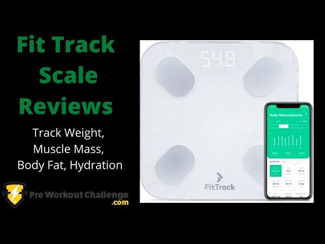 Fit Track Scale Reviews