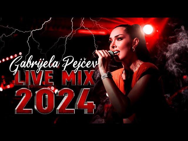 GABRIJELA PEJCEV - CLUB LIVE MIX - CLUB KAFANA TARAPANA 2024