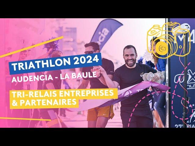 Triathlon Audencia La Baule 2024 : Diaporama Tri-relais Entreprises et Partenaires