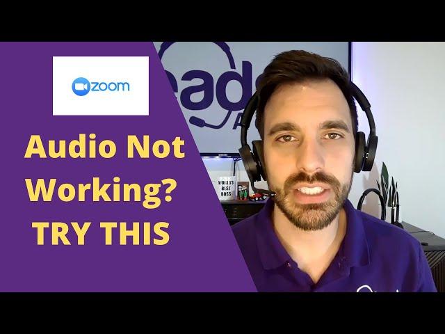 Zoom Audio Not Working? Try These Steps