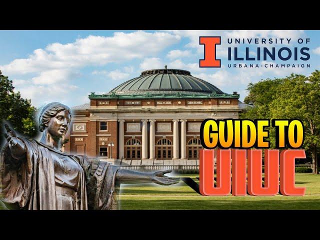 Guide to University of Illinois at Urbana-Champaign