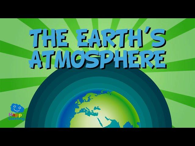 The Earth's Atmosphere: Up and beyond the sky | Educational Videos for kids