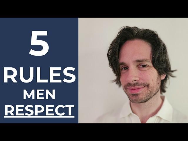 Men DEEPLY RESPECT Women Who Apply These 5 Rules