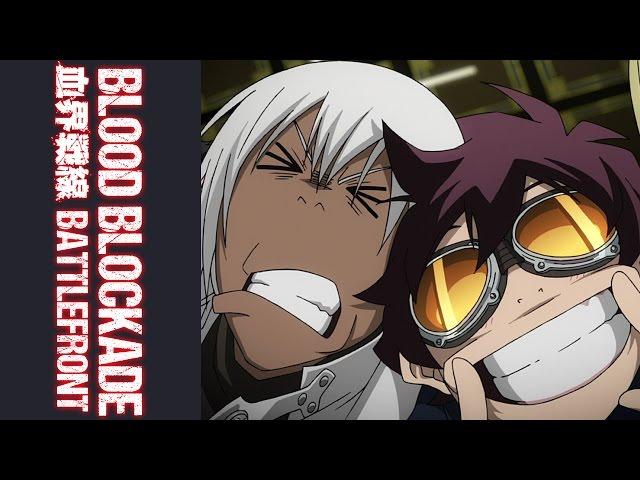 Blood Blockade Battlefront - Opening | Hello, World!