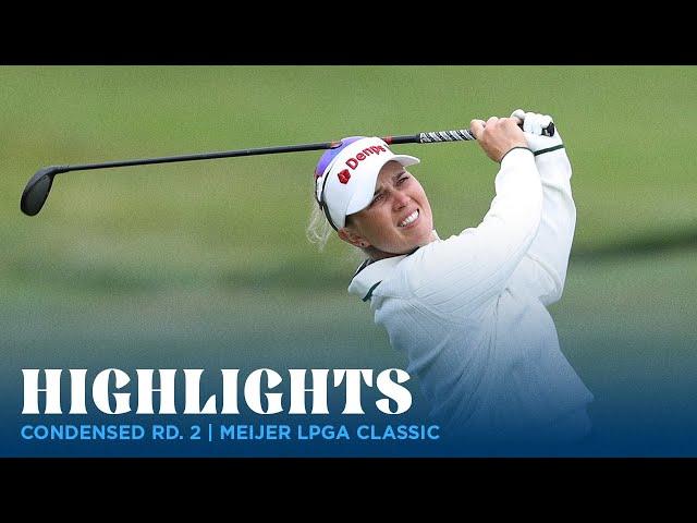 Condensed Round 2 | Meijer LPGA Classic