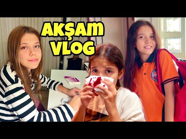 Okuldan Dönüş Akşam Vlog