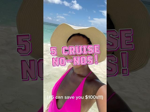 5 Things to never do on a cruise! # 5 will save you $100s | #cruisetips #vacationtips  #travel